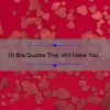 10 Bra Quotes That Will Make You Laugh and Love Your Lingerie [Plus Tips for Finding the Perfect Fit]