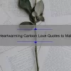 10 Heartwarming Cartoon Love Quotes to Make Your Heart Flutter [Plus Tips on How to Use Them in Your Relationship]
