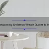 10 Heartwarming Christmas Wreath Quotes to Inspire Your Holiday Decor [Plus Tips on How to Make Your Own]