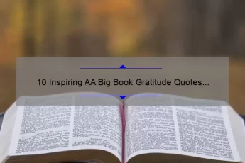 10 Inspiring AA Big Book Gratitude Quotes to Help You Stay Sober [For Those in Recovery]
