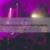 10 Inspiring Alpha Lone Wolf Quotes to Help You Embrace Your Inner Strength [Plus Tips for Living a Fulfilling Life]