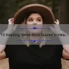 10 Inspiring Detox Mind Quotes to Help You Find Inner Peace [Plus Tips for a Healthier Mind]