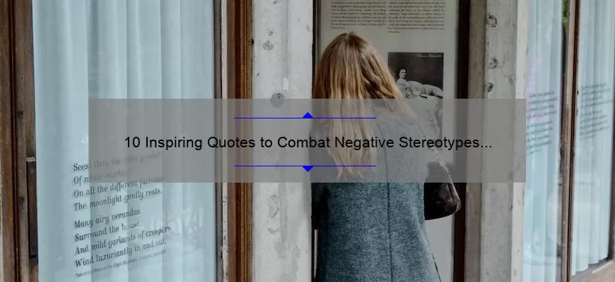 10 Inspiring Quotes to Combat Negative Stereotypes of Women [Bad Women Quotes]