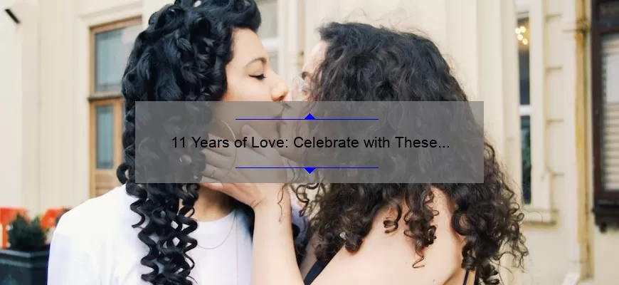 11 Years of Love: Celebrate with These Heartfelt Anniversary Quotes