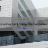 5 Inspiring Can’t Change the Past Quotes to Help You Move Forward [Tips Included]