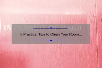 5 Practical Tips to Clean Your Room (Inspired by Jordan Peterson’s Famous Quote) [For Tidy Enthusiasts]