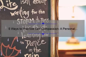 5 Ways to Practice Self-Compassion: A Personal Story [with Be Gentle With Yourself Quote] to Help You Overcome Self-Criticism