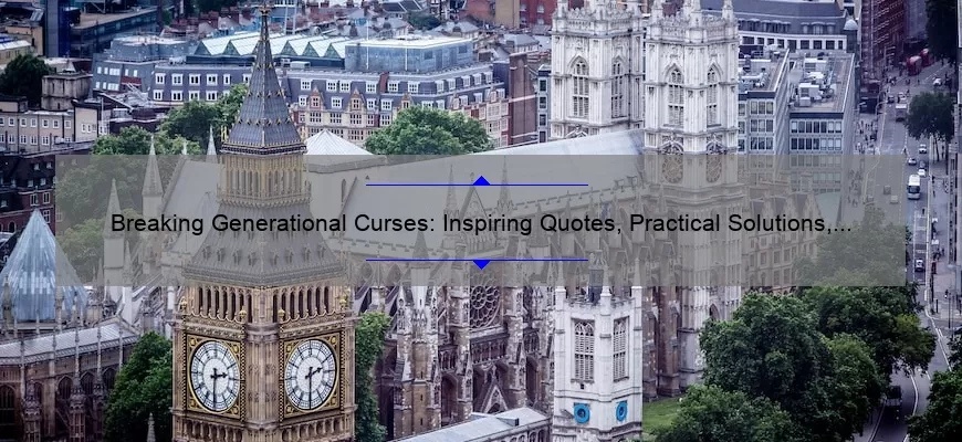 Breaking Generational Curses: Inspiring Quotes, Practical Solutions, and Eye-Opening Stats [A Guide for Overcoming Family Patterns]