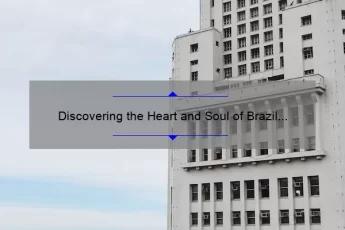 Discovering the Heart and Soul of Brazil through Inspiring Quotes