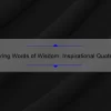 Empowering Words of Wisdom: Inspirational Quotes from Black Men