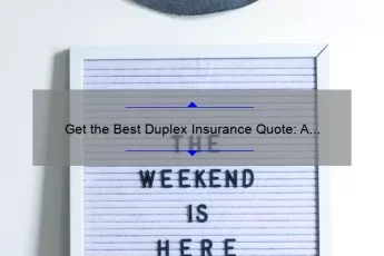 Get the Best Duplex Insurance Quote: A Real-Life Story, 5 Tips, and 10 Stats [Expert Guide]