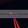 Mastering the Fight or Flight Response: Inspiring Quotes, Practical Tips, and Eye-Opening Stats [For Those Seeking Emotional Resilience]