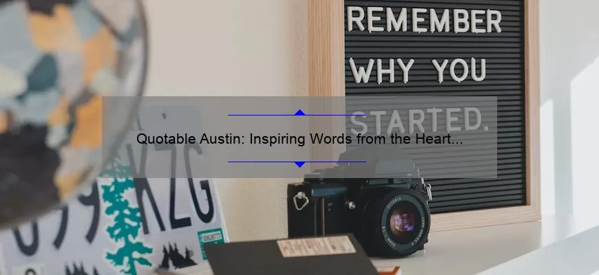 Quotable Austin: Inspiring Words from the Heart of Texas