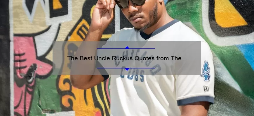 The Best Uncle Ruckus Quotes from The Boondocks: A Hilarious and Controversial Collection