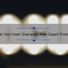 Unlock Your Inner Champion: How Coach Finstock Quotes Can Transform Your Mindset [Proven Tips and Stats]