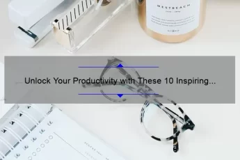 Unlock Your Productivity with These 10 Inspiring Deep Work Quotes [Plus Tips to Stay Focused]