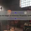 Unlock the Magic of Bohemian Rhapsody Quotes: Inspiring Stories, Stats, and Solutions [For Music Lovers]