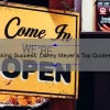 Unlocking Success: Danny Meyer’s Top Quotes for Building a Thriving Business [Expert Tips and Stats]